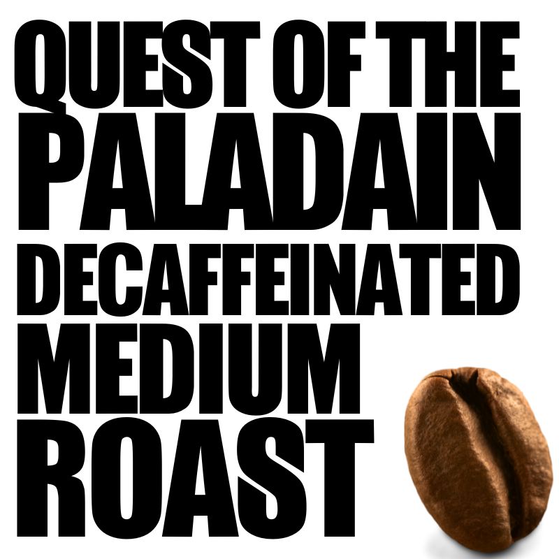 Quest of the Paladin - Decaf